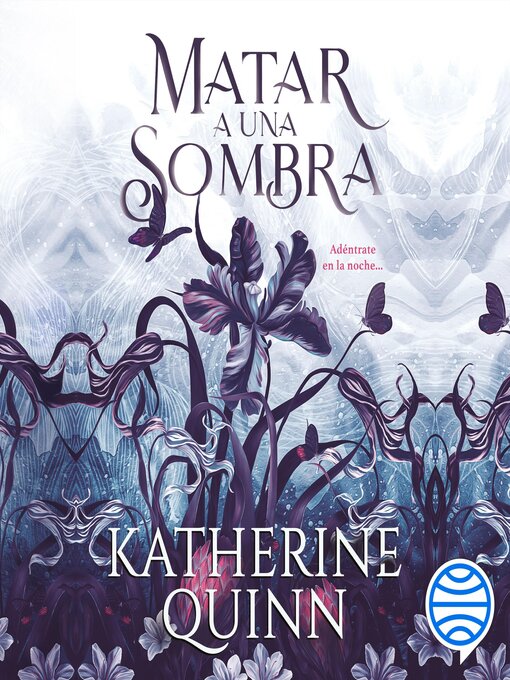 Title details for Matar a una sombra by Katherine Quinn - Wait list